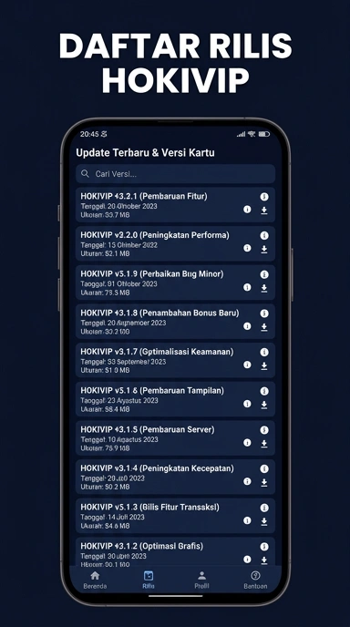 Riwayat Versi Aplikasi hokivip untuk Pengguna Android